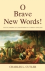 Image for O Brave New Words