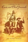 Image for A History of the Lewis and Clark Journals
