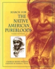 Image for Search for the Native American Purebloods