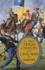 Image for The Third Texas Cavalry in the Civil War