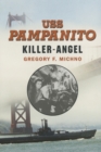Image for USS Pampanito : Killer Angel