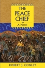 Image for The Peace Chief : A Novel