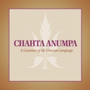 Image for Chahta Anumpa : A Grammar of the Choctaw Language