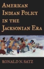 Image for American Indian Policy in the Jacksonian Era