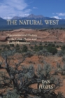 Image for The Natural West : Environmental History in the Great Plains and Rocky Mountains