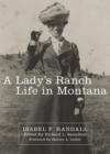 Image for A Lady&#39;s Ranch Life in Montana