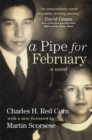 Image for A Pipe for February : A Novel