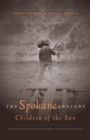 Image for The Spokane Indians : Children of the Sun