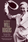 Image for The Papers of Will Rogers : The Final Years, August 1928-August 1935