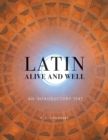 Image for Latin Alive and Well : An Introductory Text