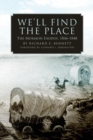 Image for We&#39;ll Find the Place : The Mormon Exodus, 1846-1848