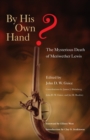 Image for By His Own Hand? : The Mysterious Death of Meriwether Lewis