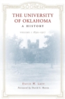 Image for The University of Oklahoma : A History: Volume 1, 1890–1917