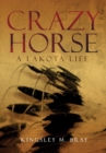 Image for Crazy Horse : A Lakota Life