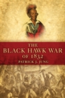 Image for The Black Hawk War of 1832