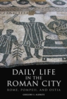 Image for Daily Life in the Roman City