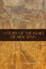 Image for History of the Indies of New Spain