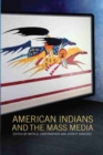 Image for American Indians and the Mass Media