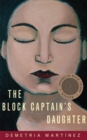 Image for The Block Captain&#39;s Daughter