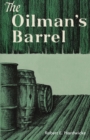 Image for The Oilman&#39;s Barrel