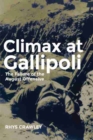 Image for Climax at Gallipoli: The Failure of the August Offensive