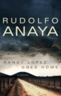 Image for Randy Lopez Goes Home : A Novel