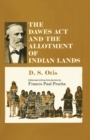 Image for The Dawes Act and the Allotment of Indian Lands