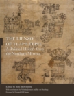 Image for The Lienzo of Tlapiltepec : A  Painted History from the Northern Mixteca
