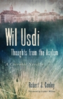 Image for Wil Usdi : Thoughts from the Asylum, a Cherokee Novella