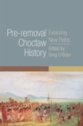 Image for Pre-removal Choctaw History