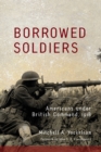 Image for Borrowed Soldiers