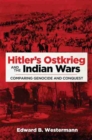 Image for Hitler&#39;s Ostkrieg and the Indian Wars
