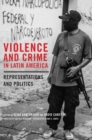 Image for Violence and Crime in Latin America