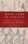 Image for Monsters of Contact : Historical Trauma in Caddoan Oral Traditions