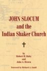 Image for John Slocum and the Indian Shaker Church