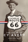 Image for Father of Route 66