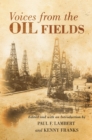 Image for Voices from the Oil Fields