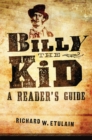 Image for Billy the Kid  : a reader&#39;s guide