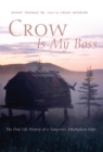 Image for Crow Is My Boss