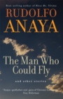 Image for The Man Who Could Fly and Other Stories