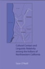 Image for Cultural Contact and Linguistic Relativity among the Indians of Northwestern California