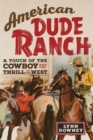 Image for American Dude Ranch