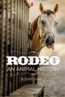 Image for Rodeo  : an animal history