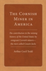 Image for The Cornish Miner in America