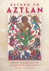 Image for Return to Aztlan