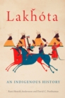 Image for Lakéhâota  : an indigenous history