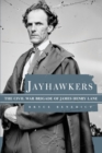 Image for Jayhawkers  : the Civil War brigade of James Henry Lane