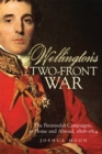 Image for Wellington&#39;s Two-Front War