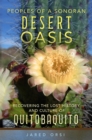 Image for Peoples of a Sonoran Desert Oasis Volume 6 : Recovering the Lost History and Culture of Quitobaquito