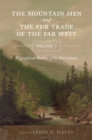 Image for The Mountain Men and the Fur Trade of the Far West, Volume 7
